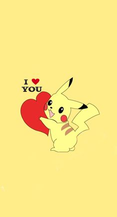 i love you pikachu wallpaper with a heart on the bottom and an image of a pikachu holding a red heart