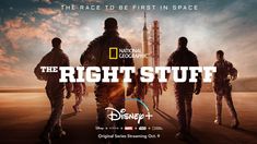 the poster for the movie, the right stuff is in front of an image of people walking