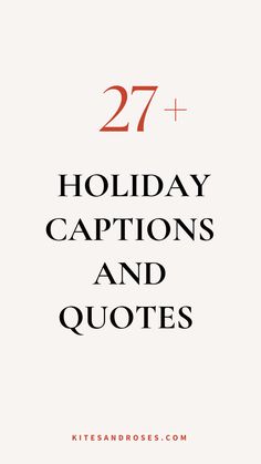 the words 27 holiday captions and quotes are in red, black, and white