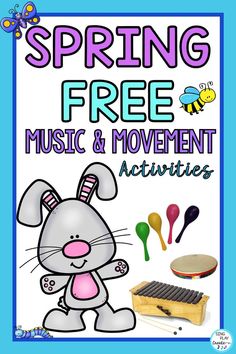 a poster with the words spring free music and movement activities