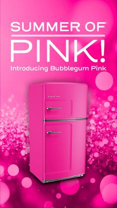 a pink refrigerator with the words summer of pink on it