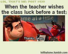 Except my teacher says it in Latin. Bona fortuna! No. Bona be quiet. Disney Memes, The Teacher, The Class, Funny Posts