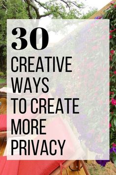 a deck chair with an umbrella over it and the words, 30 creative ways to create more privacy