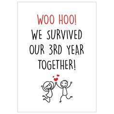 a card with the words woo hoo we survived our 6th year together