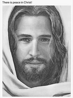 a pencil drawing of jesus with the words, there is peace in christ on it