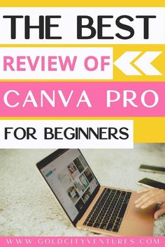 the best review of canva pro for beginners by goldievinnies com