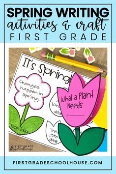 spring writing activities and crafts for first grade students to use in their homeschool