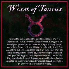 a sign that says,'worst of tauruss'with an image of the zodiac