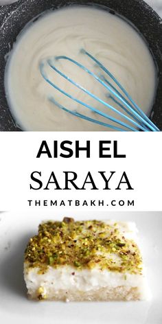 an image of some food in a pan and the words ash el saraya on it