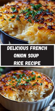 delicious french onion soup with rice in a casserole dish