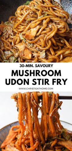 mushrooms and udon stir fry on a plate with the words 30 min savory mushroom