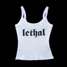 ༺ † 𝔩𝔢𝔱𝔥𝔞𝔩 † ༻    custom white ribbed tank top with black gothic lettering and rhinestones  bust: 13" waist: 11" length: 18" 95% cotton 5% elastane ☆hand wash in cold water and lay flat to dry☆  ☆ use code *222BAD* for 22% off 2 or more items ☆ 2000s Rave, Gothic Letters, Goth 2000s, Rave Grunge, 2000s Tops, Gothic Lettering, White Goth, Edgy Jewelry, Emo Y2k