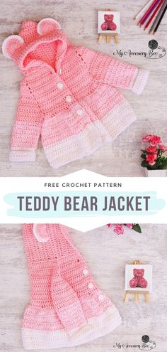 a crocheted teddy bear jacket is shown with the text, free crochet pattern