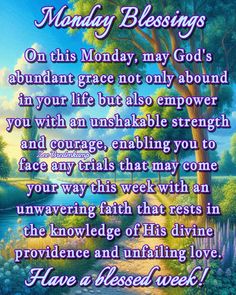 a poem with the words monday blessing on it