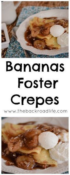 banana fosterer crepes with ice cream on top