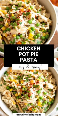 chicken pot pie pasta in a white bowl with text overlay that reads chicken pot pie pasta easy and creamy