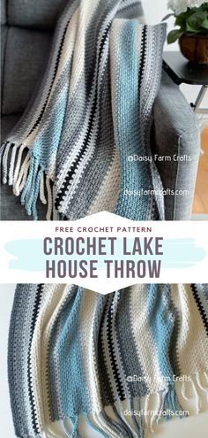 a crochet blanket with text that reads, free crochet lake house throw