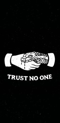 a black and white poster with the words trust no one tullip on it