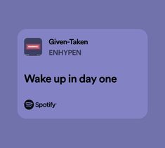 a purple card with the words, give - taken enhypenn wake up in day