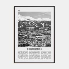 a black and white photo with the words breckenridge in front of snow covered mountains