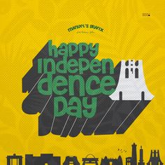 a poster with the words happy independent dance day written in green and black on it