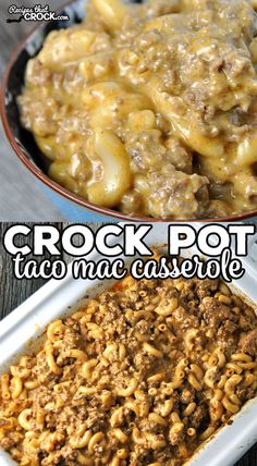 crock pot taco mac casserole with ground beef and cheese in it