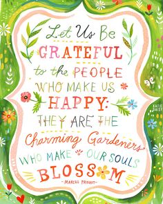 a quote that says let us be grateful to the people who make us happy