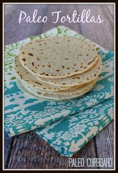 some tortillas are stacked on top of each other with the words paleo tortilla