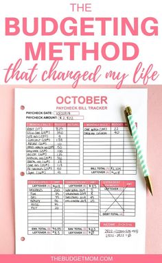 the budgeting method that changed my life with a pink background and a pen on top