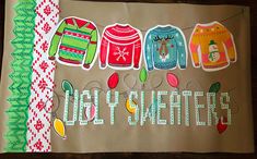 a piece of paper that has some ugly sweaters on it and the words ugly sweaters written in white