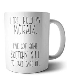 How To Have Style, White Coffee Mugs, White Coffee, Funny Mugs, Funny Gifts, I Laughed