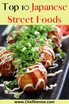 top 10 japanese street foods that you must try to eat in japan for the first time