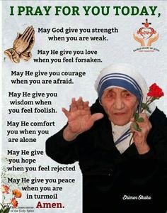 an old woman holding a rose in front of her face with the words pray for you today