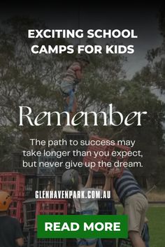 Children stacking crates outdoors with a text overlay about school camps and achieving success. School Camp, Building Activities, Team Building Activities, Camping With Kids, Never Give Up