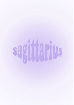 the word sagittarius written in purple on a white background