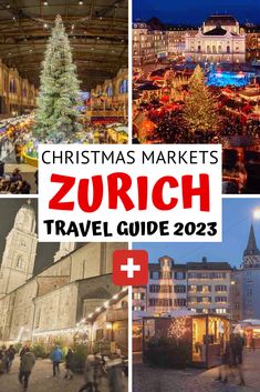 Best Christmas Markets in 2023 in Zurich, Switzerland Dream Vacation Spots, Christmas Destinations, Best Christmas Markets, Christmas Markets Europe, Zurich Switzerland, Europe Vacation