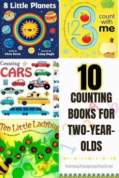 ten books for two year olds to teach children about counting and counting with the numbers