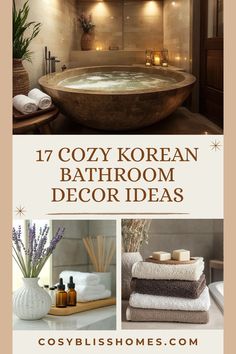 This pin showcases 17 cozy Korean bathroom ideas, featuring soothing decor like a pebble shower floor and essential oil diffuser, using 3 vibrant images. Perfect for those looking to create a relaxing spa experience at home.