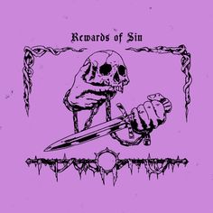 a drawing of a skull holding a knife in front of a purple background with the words remnants of sin on it