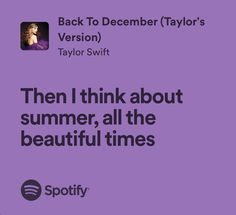 an advertisement for taylor swift's album, then i think about summer, all the beautiful times