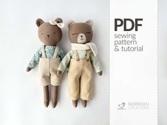 two teddy bears are hanging on the wall next to a sign that says sewing pattern & tutor