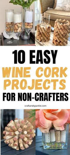 wine cork projects for non - crafters that are easy to make and great for home decor