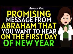 an animated image with the words proming message from abraham that you want to hear on the first day of new year