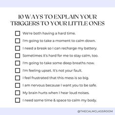 a checklist with the words 10 ways to explain your triggerers to your little ones