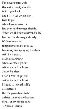 Andrea Gibson, Poems Deep, Experience Quotes, Paragraphs For Him, First Love Quotes, Play Hard To Get, View Quotes, You Poem, Text Back