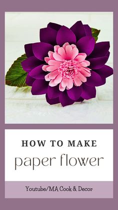 a purple flower with the words how to make paper flowers youtube / m a cook & decor