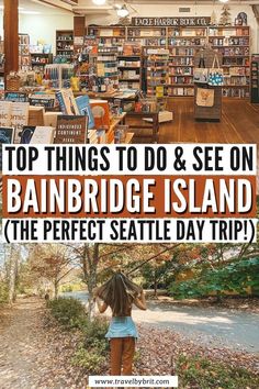 the top things to do and see on bainbridge island, the perfect seattle day trip