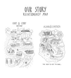 two maps with the words our story and their location in black ink on white paper