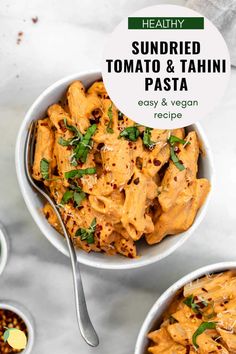 two bowls filled with sundried tomato and tahini pasta