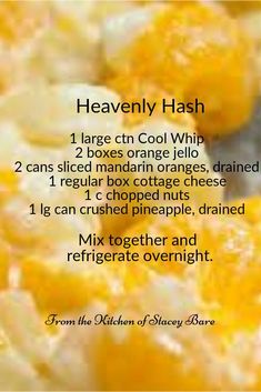 an orange is shown with the words heavenly hash